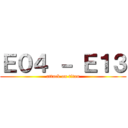 Ｅ０４ － Ｅ１３ (attack on titan)