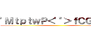 'ＭｔｐｔｗＰ＜'"＞ｆＣＧＺＰＨ ()