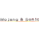 Ｍｏｊａｎｇ ＆ Ｓｏｎｉｃ９０４７ (present)