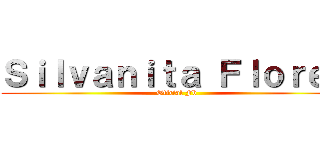 Ｓｉｌｖａｎｉｔａ Ｆｌｏｒｅｓ ( Oficial Fb)