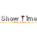 Ｓｈｏｗ Ｔｉｍｅ (attack on titan)