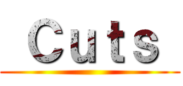  Ｃｕｔｓ  ()