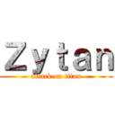 Ｚｙｔａｎ (attack on titan)