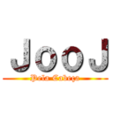 ＪｏｏＪ (Pela Cabeça)