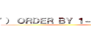 '） ＯＲＤＥＲ ＢＹ １－－ ＭｂＮＺ ()
