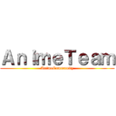 ＡｎｉｍｅＴｅａｍ (AnimeCommunity)