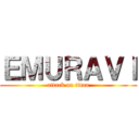 ＥＭＵＲＡＶＩ (attack on titan)