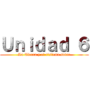 Ｕｎｉｄａｄ ６ (La Tierra y el sistema solar)