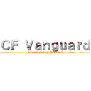 ＣＦ Ｖａｎｇｕａｒｄ (The attack of the Yanderes)