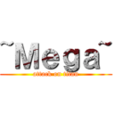 ~Ｍｅｇａ~ (attack on titan)