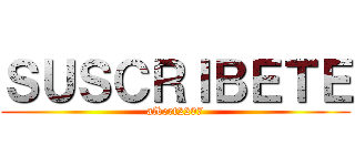 ＳＵＳＣＲＩＢＥＴＥ (albert2207)