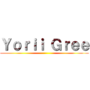 Ｙｏｒｉｉ Ｇｒｅｅ ()