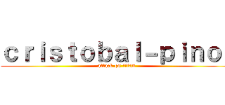 ｃｒｉｓｔｏｂａｌ－ｐｉｎｏｌ (attack on titan)