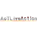 ＡｏＴＬｉｖｅＡｃｔｉｏｎ (attack on titan)