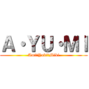 Ａ・ＹＵ・ＭＩ (Ami＆Yuki＆Miki)