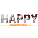 ＨＡＰＰＹ (KLYENAIAH)