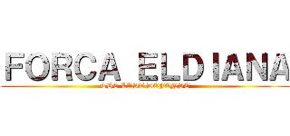 ＦＯＲＣＡ ＥＬＤＩＡＮＡ (THE LAST DEFENSE)