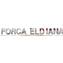 ＦＯＲＣＡ ＥＬＤＩＡＮＡ (THE LAST DEFENSE)