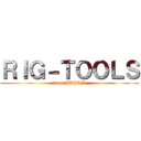 ＲＩＧ－ＴＯＯＬＳ (from JAPAN)