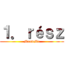 １．ｒéｓｚ (MauwMa)