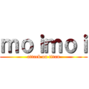 ｍｏｉｍｏｉ (attack on titan)