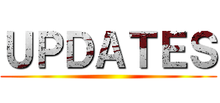 ＵＰＤＡＴＥＳ ()