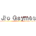 Ｊãｏ Ｇａｙｍｅｓ (Issae)