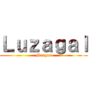 Ｌｕｚａｇａｌ (Mangas)