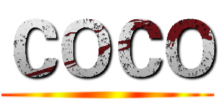 ＣＯＣＯ ()