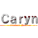 Ｃａｒｙｎ (attack on No.8)