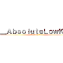 ＿ＡｂｓｏｌｕｔｅＬｏｗＫｅｙ (The Party Time)