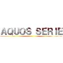 ＡＱＵＯＳ ＳＥＲＩＥ ()