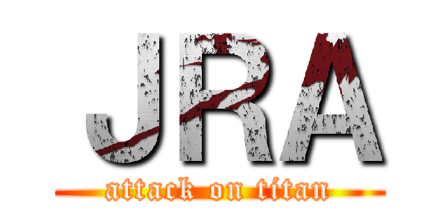 ＪＲＡ (attack on titan)
