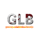 ＧＬＢ (A group of little brother)