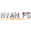 ＲＹＡＮ ＦＳ (Player Aottg)