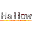 Ｈａｌｌｏｗ (DEVELOOER)