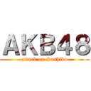 ＡＫＢ４８ (attack on Sashiko)