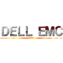 ＤＥＬＬ ＥＭＣ (--- ACE ---)