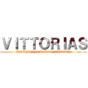 ＶＩＴＴＯＲＩＡＳ (VICTORY FOR THE FUTURE!!)