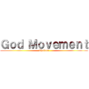 Ｇｏｄ Ｍｏｖｅｍｅｎｔ (Thailand)