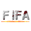 ＦＩＦＡ (attack on titan)