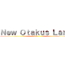 Ｎｅｗ Ｏｔａｋｕｓ Ｌａｎｄ (NOL)