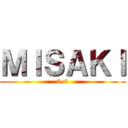 ＭＩＳＡＫＩ (3-3)