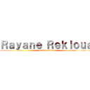 Ｒａｙａｎｅ Ｒｅｋｉｏｕａ (Forever Alone)