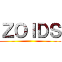 ＺＯＩＤＳ ()