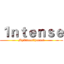 １ｎｔｅｎｓｅ (MyVideoChannel)