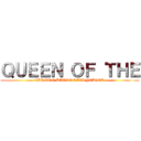 ＱＵＥＥＮ ＯＦ ＴＨＥ (CARMEN BASSONAVI YEAGER)