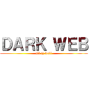 ＤＡＲＫ ＷＥＢ (all iz well)
