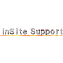 ＩｎＳｉｔｅ Ｓｕｐｐｏｒｔ (You\'ll love it here)
