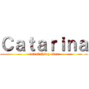 Ｃａｔａｒｉｎａ (cutest thing ever)